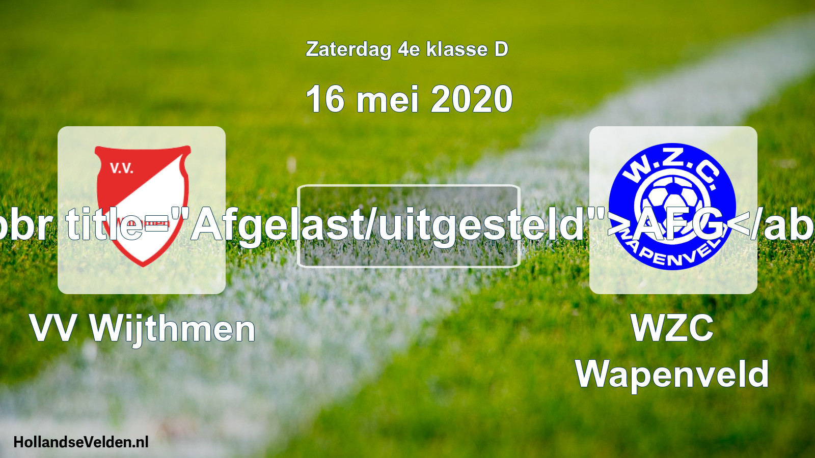 Scheduled Match: VV Wijthmen - WZC Wapenveld (16 May 2020)