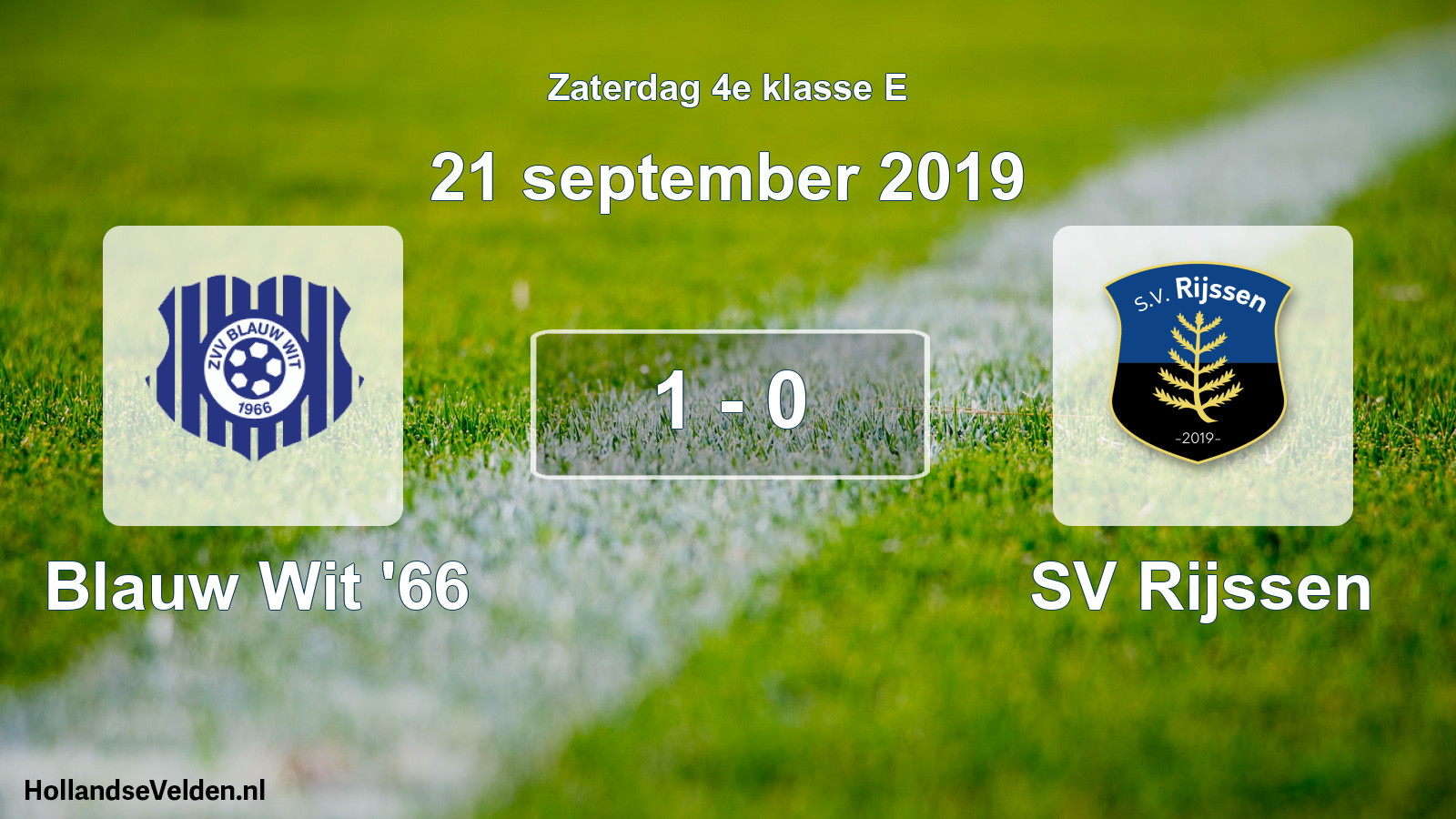 Total number of matches played: Blauw Wit '66 - SV Rijssen 1 - 0 (21 September 2019)