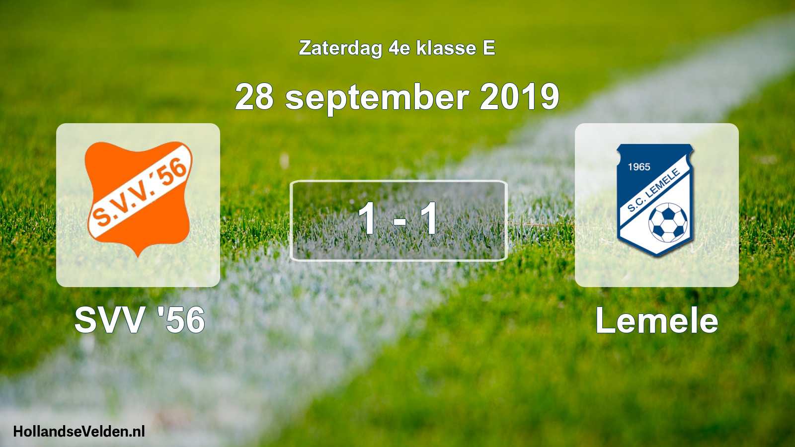 Total number of matches played: SVV '56 - Lemele 1 - 1 (28 September 2019)