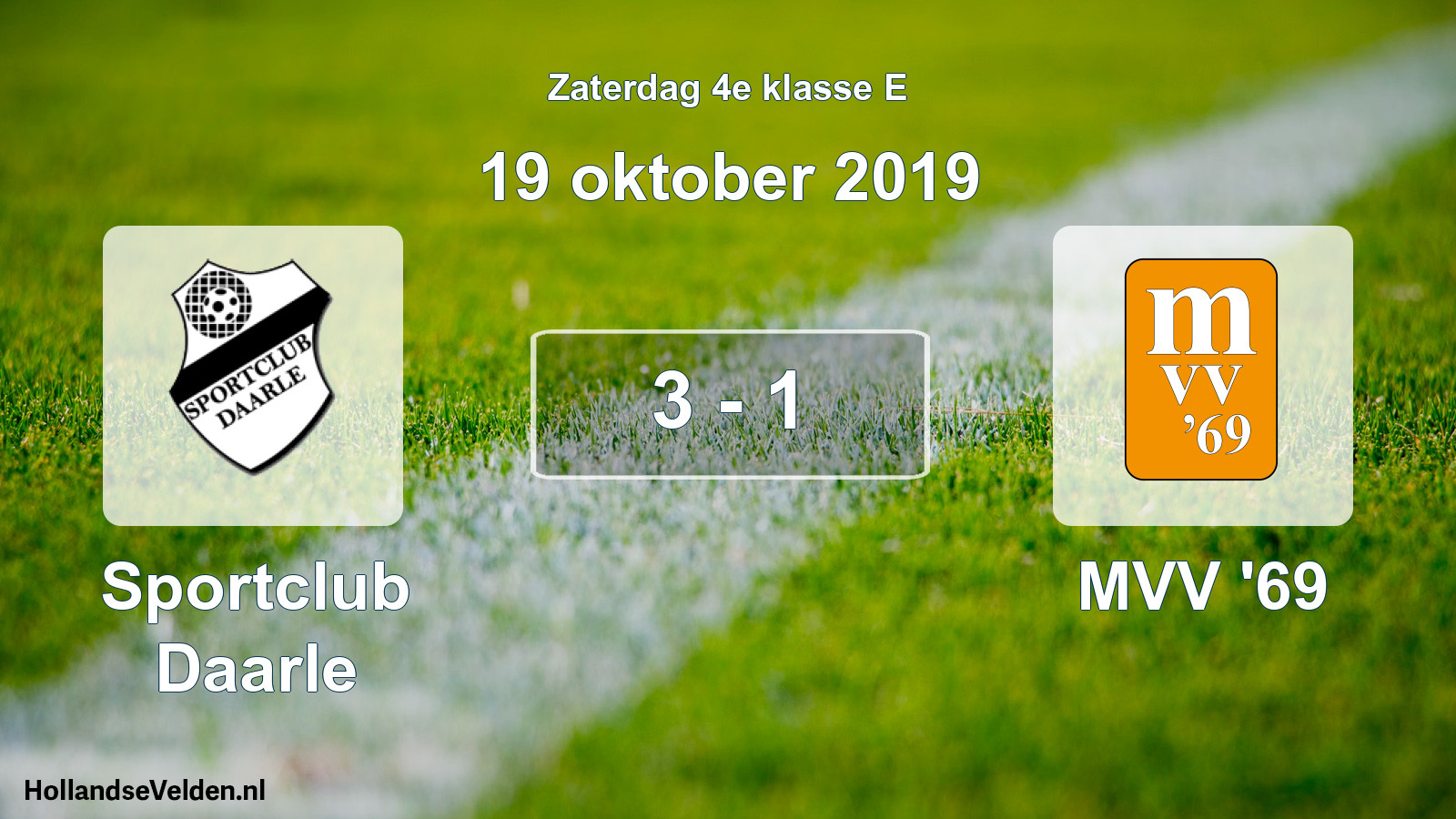 Total number of matches played: Sportclub Daarle - MVV '69 3 - 1 (19 October 2019)