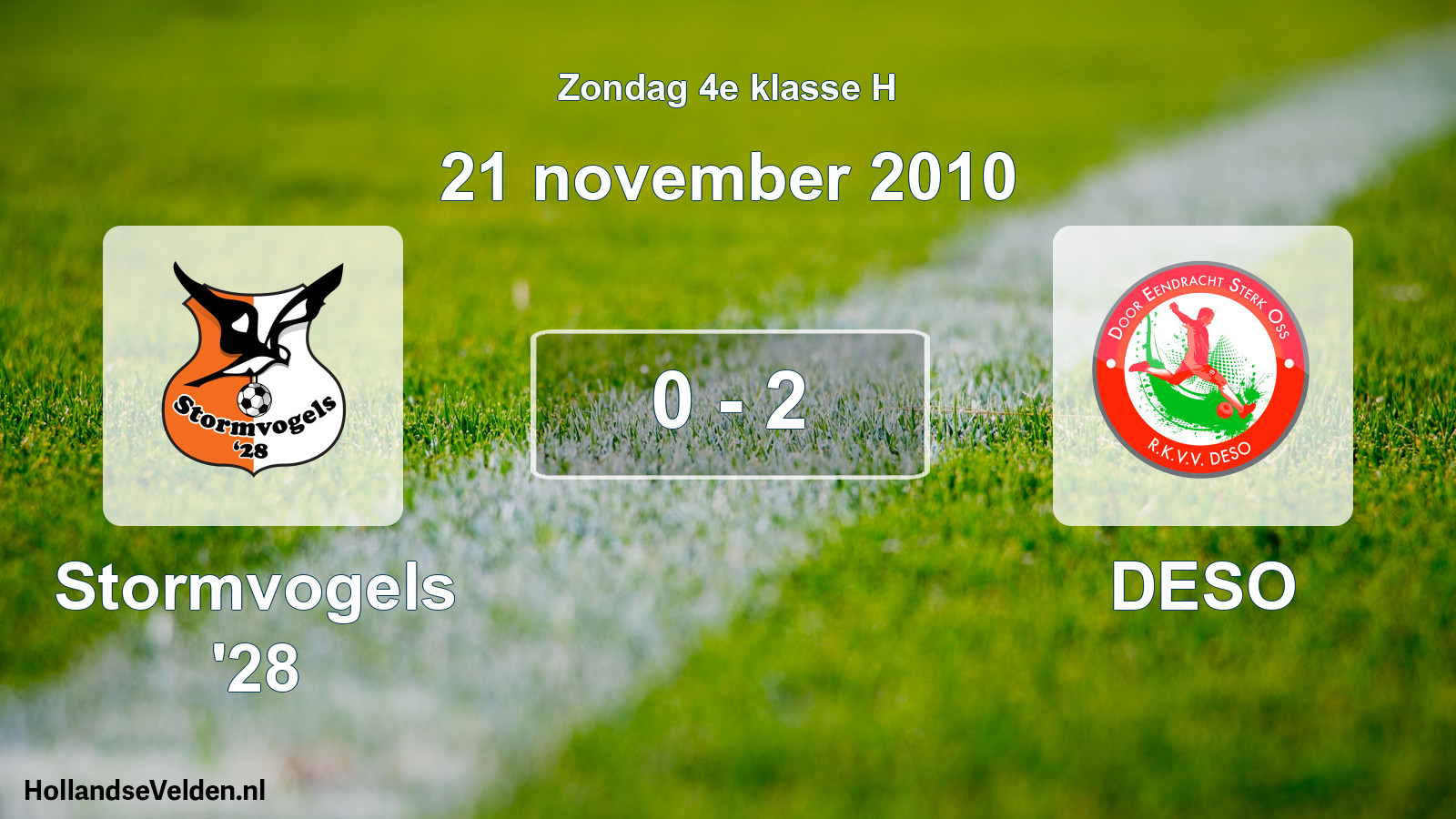 Total number of matches played: Stormvogels '28 - DESO 0 - 2 (21 November 2010)