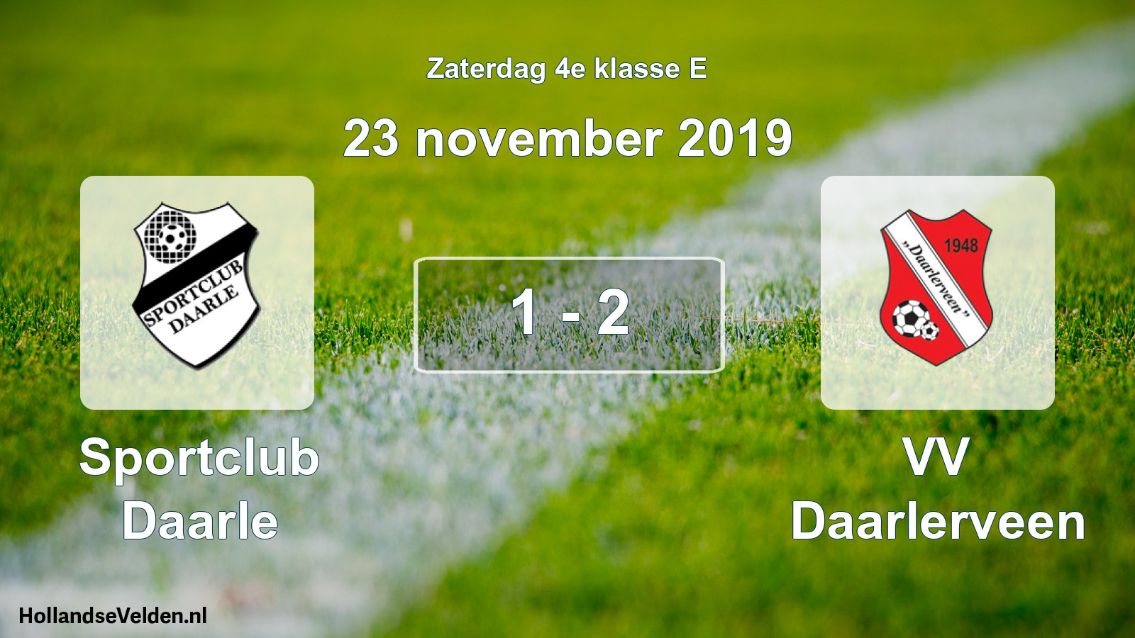 Total number of matches played: Sportclub Daarle - VV Daarlerveen 1 - 2 (23 November 2019)