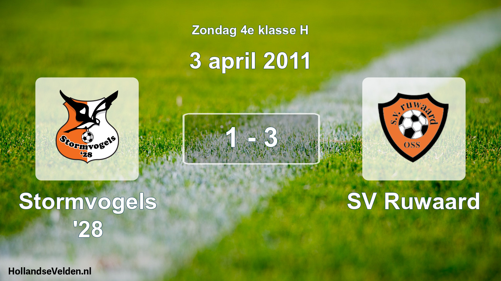 Total number of matches played: Stormvogels '28 - SV Ruwaard 1 - 3 (3 April 2011)