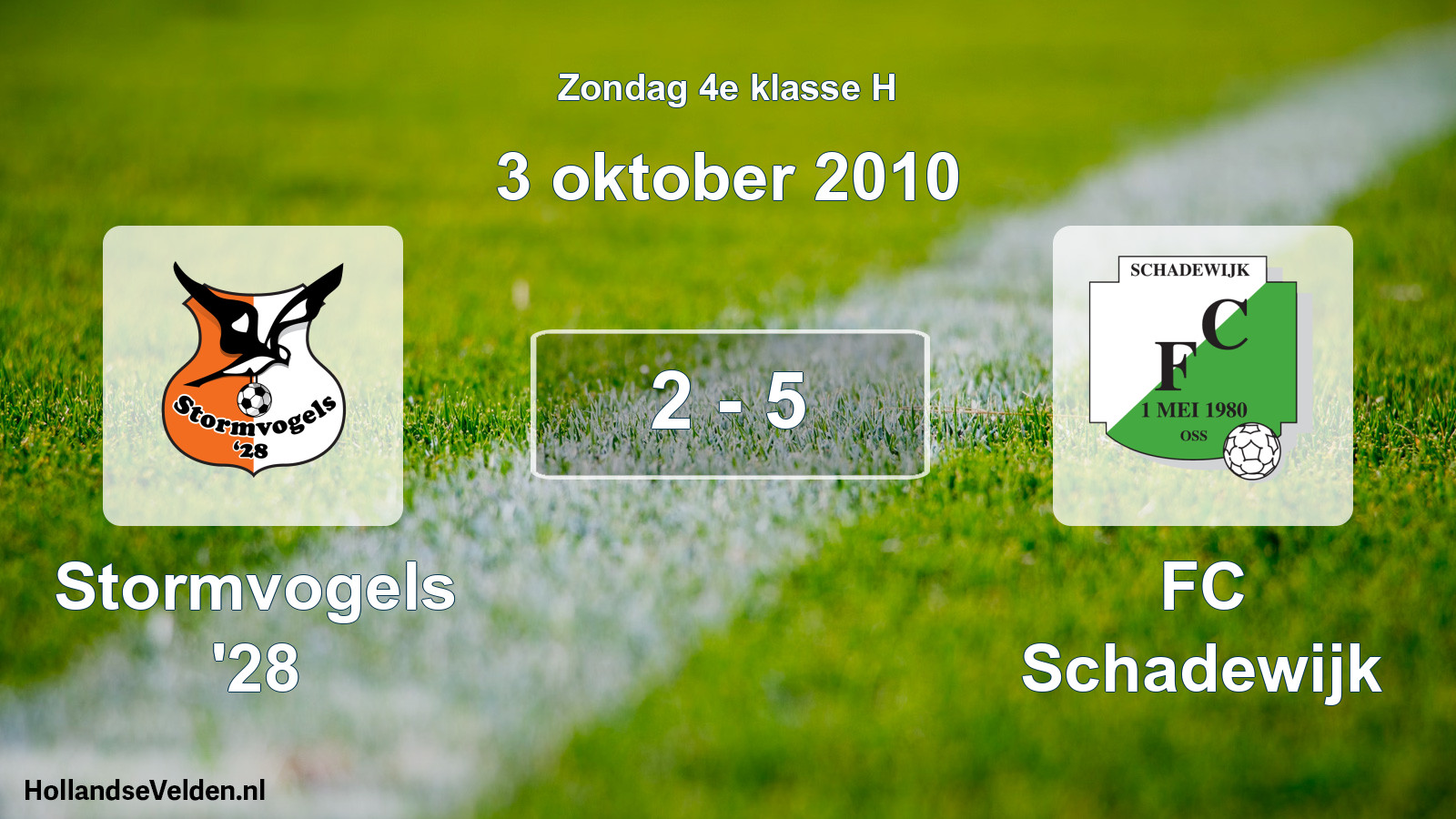 Total number of matches played: Stormvogels '28 - FC Schadewijk 2 - 5 (3 October 2010)