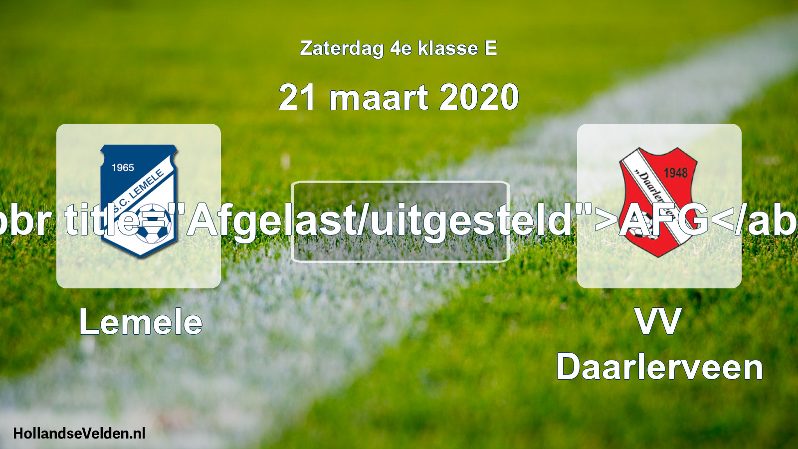 Scheduled Match: Lemele - VV Daarlerveen (21 March 2020)