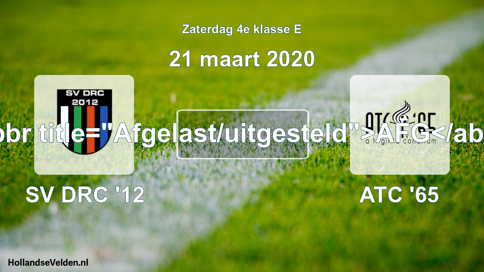 Scheduled Match: SV DRC '12 - ATC '65 (21 March 2020)