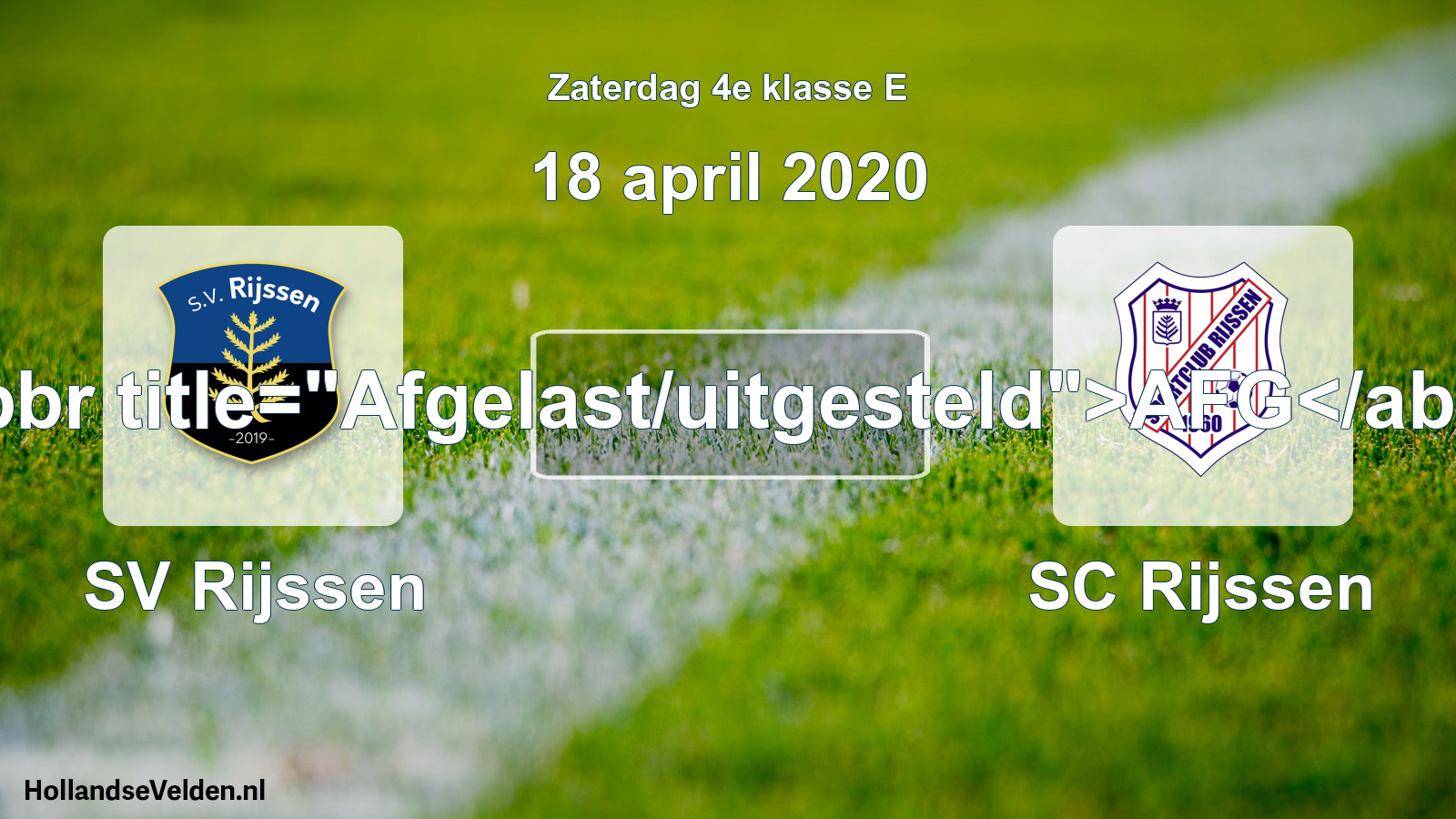 Scheduled Match: SV Rijssen - SC Rijssen (18 April 2020)