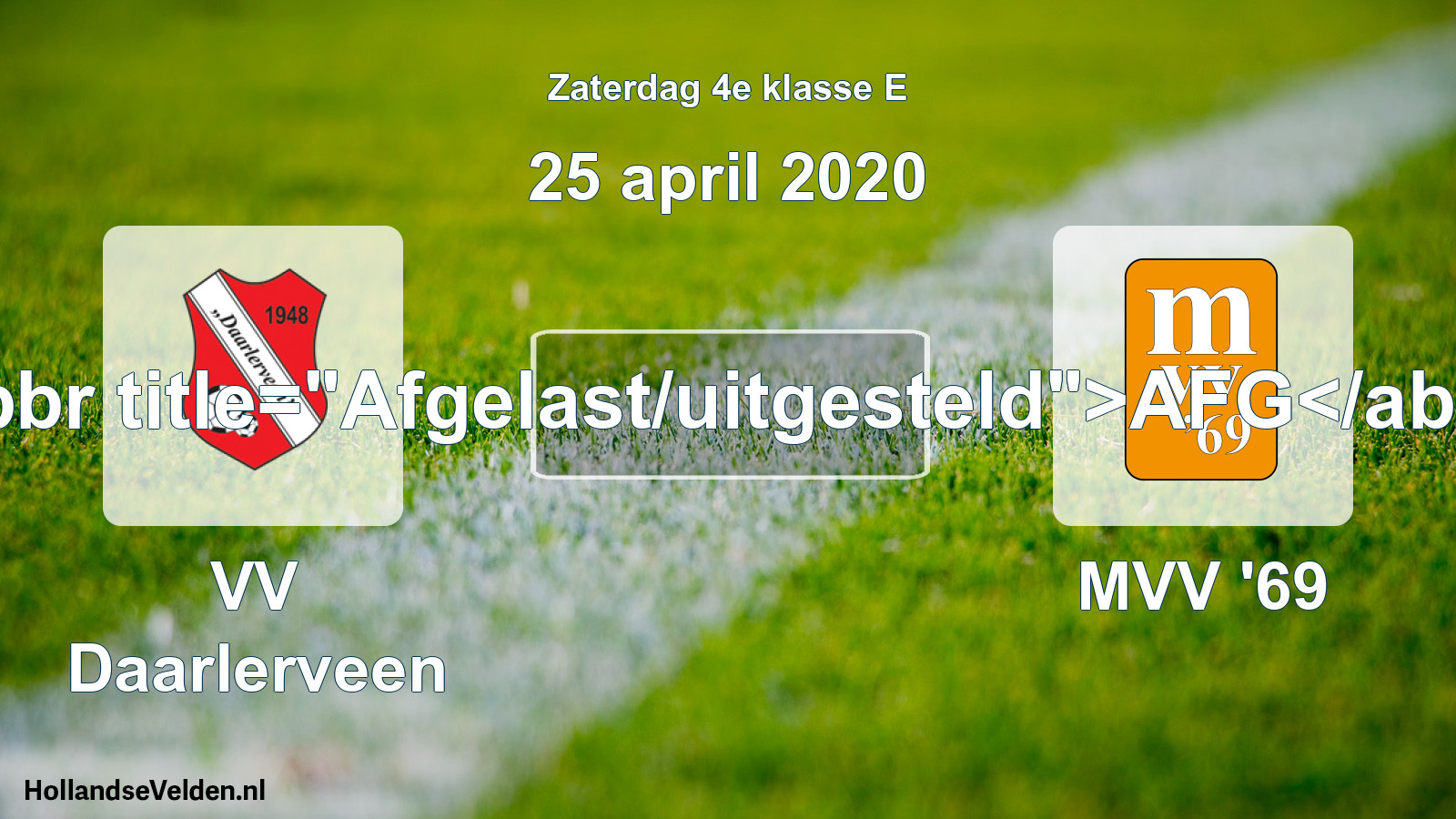Scheduled Match: VV Daarlerveen - MVV '69 (25 April 2020)