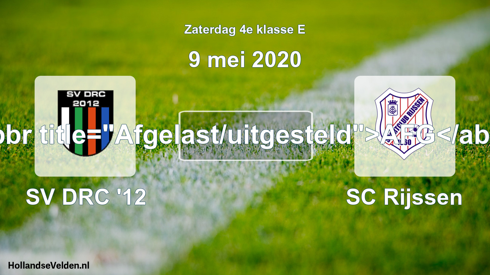 Scheduled Match: SV DRC '12 - SC Rijssen (9 May 2020)