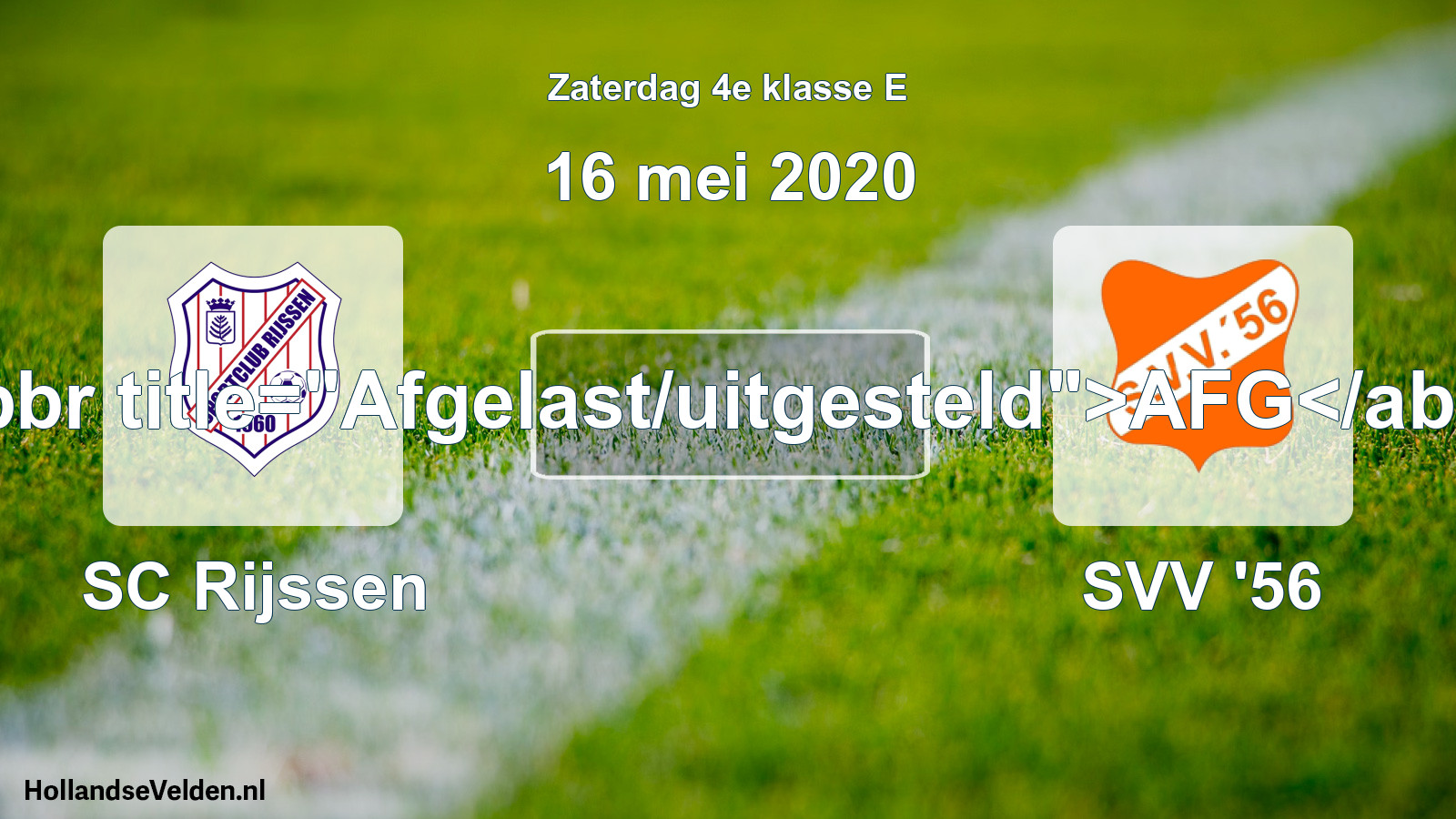 Scheduled Match: SC Rijssen - SVV '56 (16 May 2020)