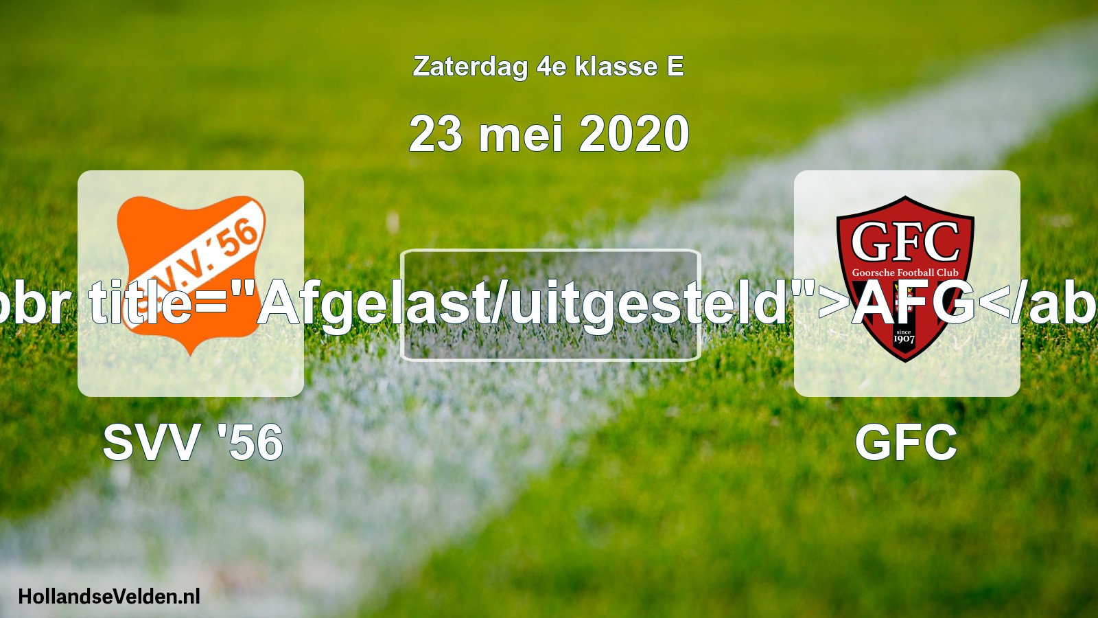 Scheduled Match: SVV '56 - GFC (23 May 2020)
