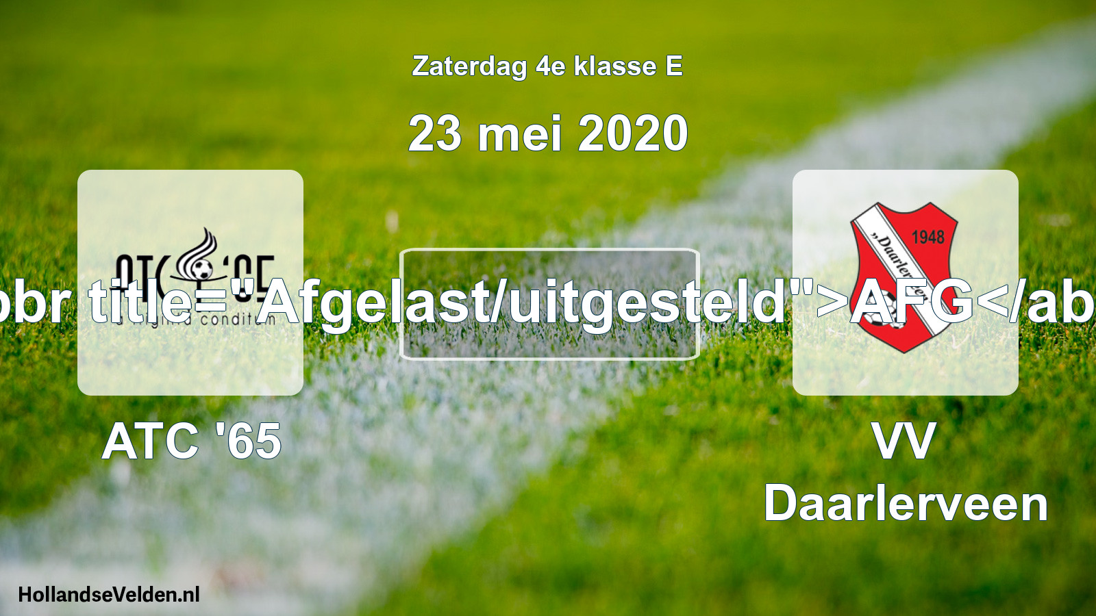 Scheduled Match: ATC '65 - VV Daarlerveen (23 May 2020)
