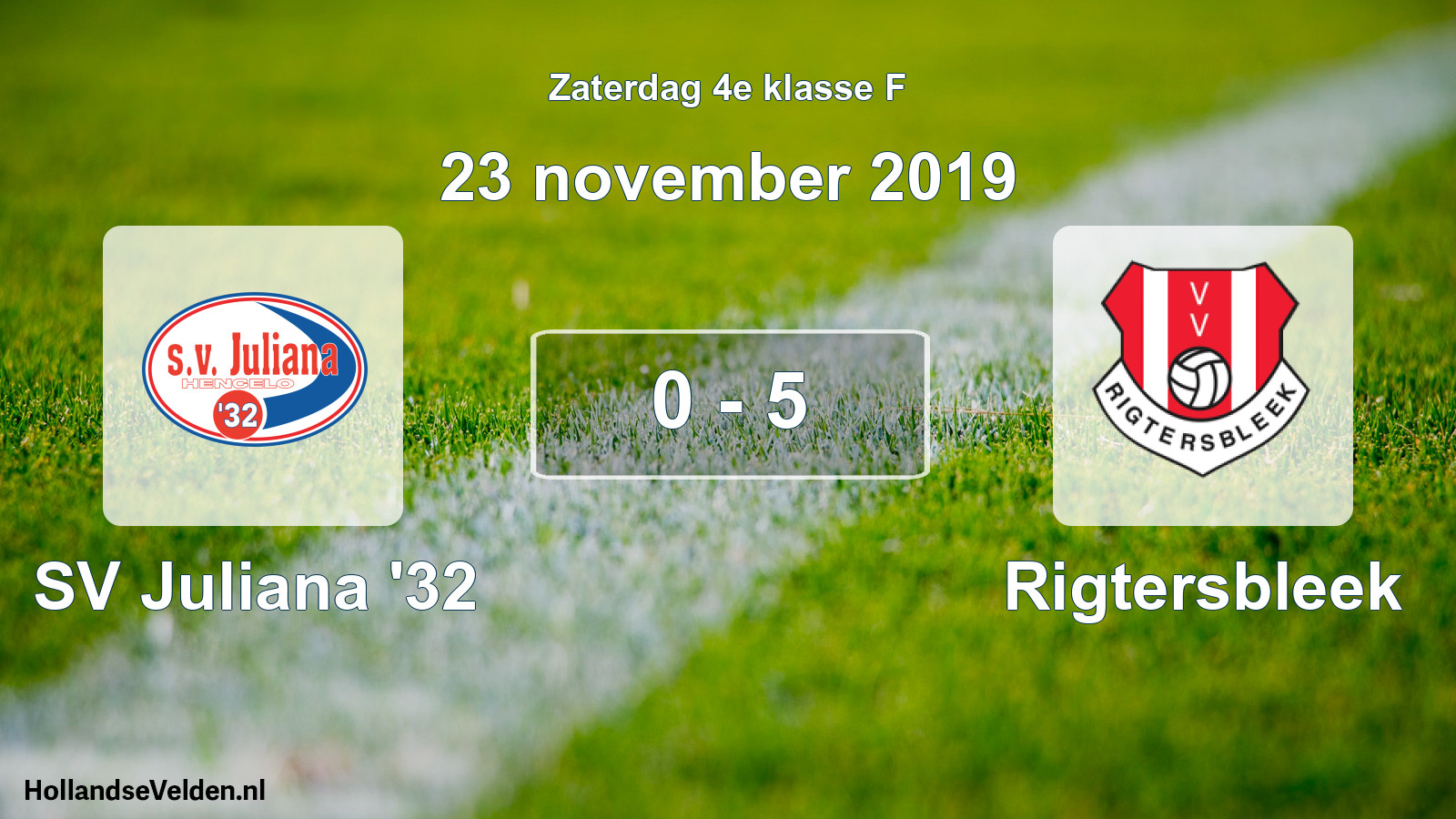 Total number of matches played: SV Juliana '32 - Rigtersbleek 0 - 5 (23 November 2019)