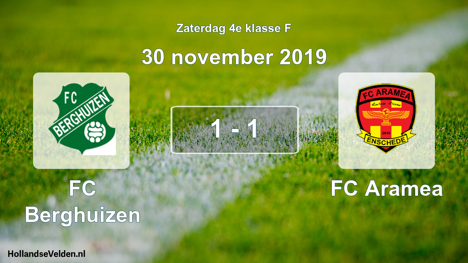Total number of matches played: FC Berghuizen - FC Aramea 1 - 1 (30 November 2019)