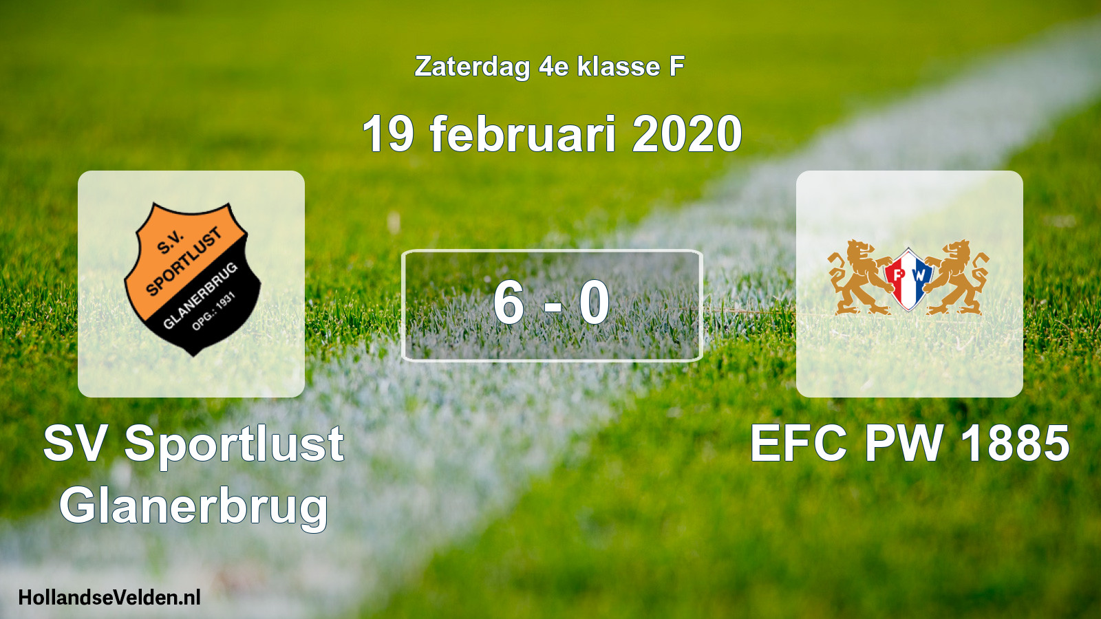 Total number of matches played: Sportlust Glanerbrug - EFC PW 1885 6 - 0 (19 February 2020)
