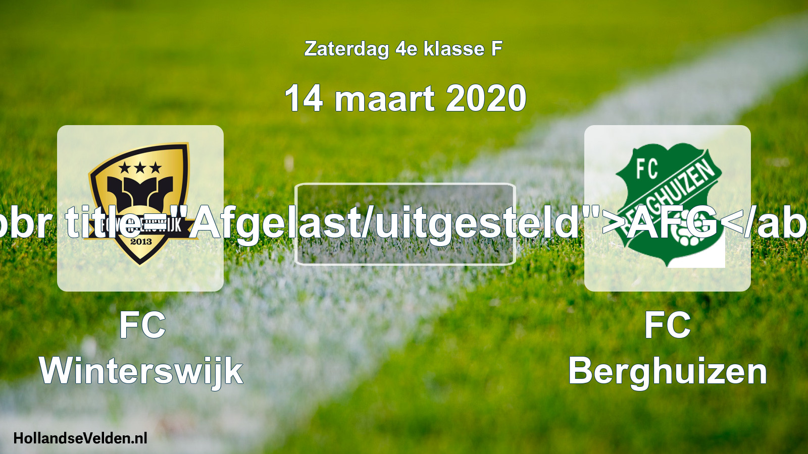 Scheduled Match: FC Winterswijk - FC Berghuizen (14 March 2020)