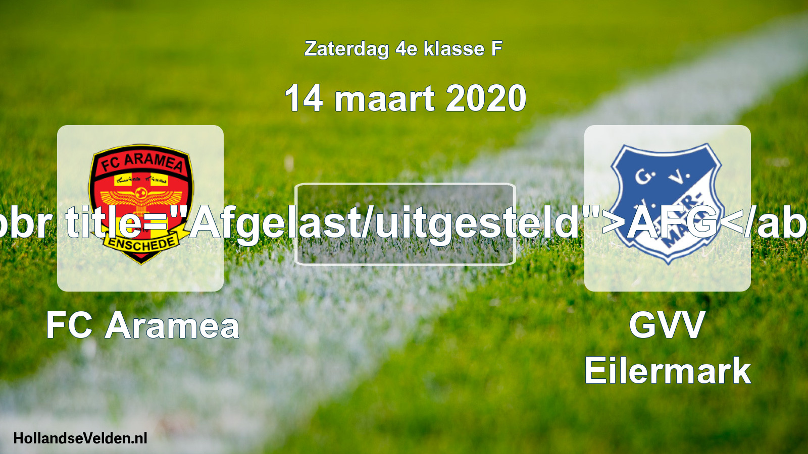 Scheduled Match: FC Aramea - GVV Eilermark (14 March 2020)