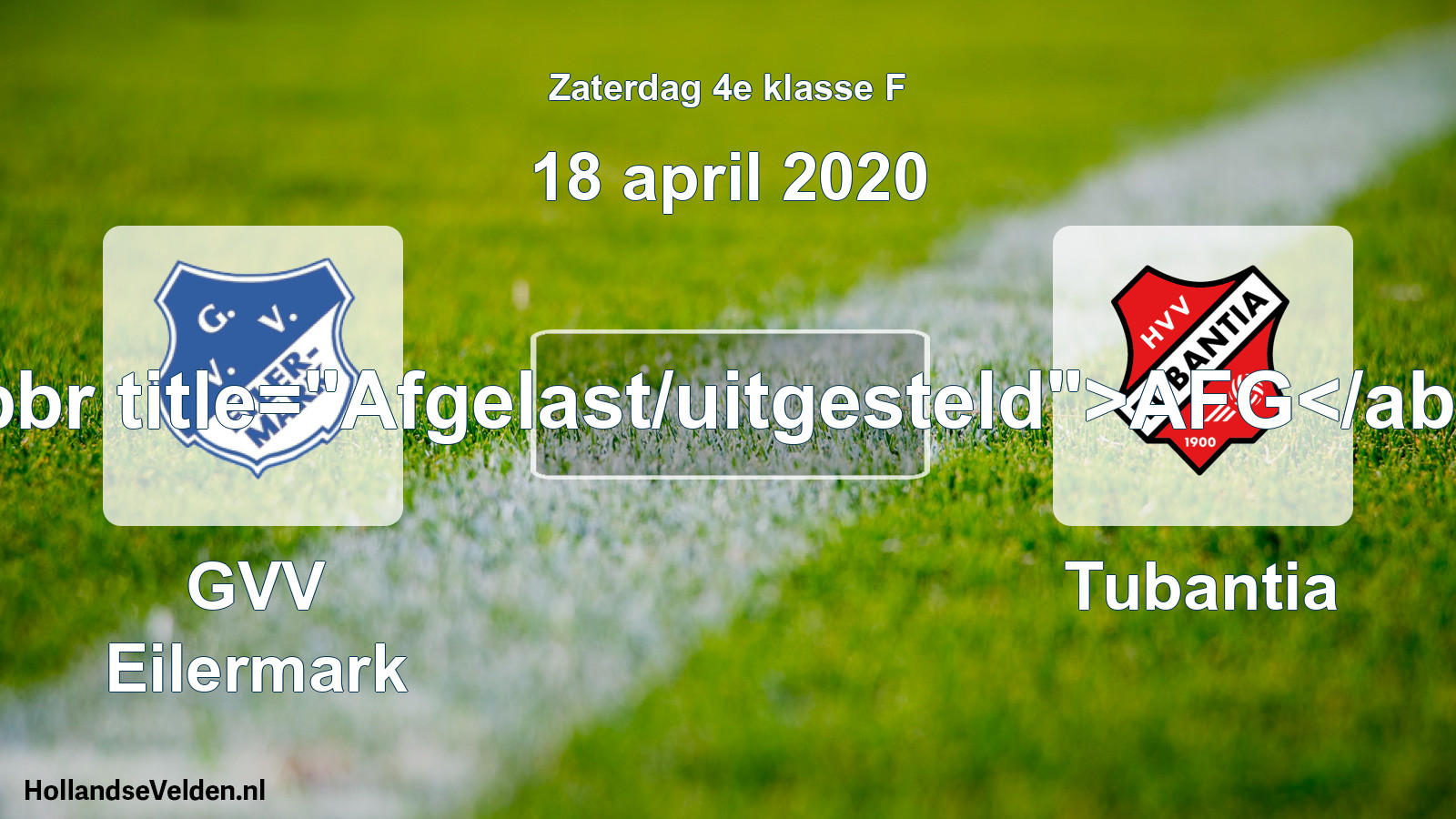 Scheduled Match: GVV Eilermark - Tubantia (18 April 2020)