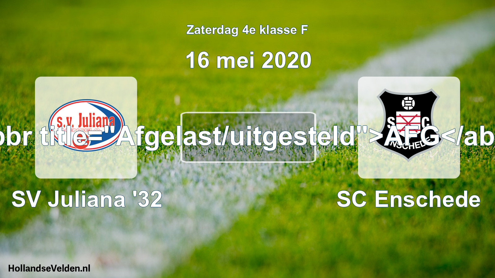 Scheduled Match: SV Juliana '32 - SC Enschede (16 May 2020)