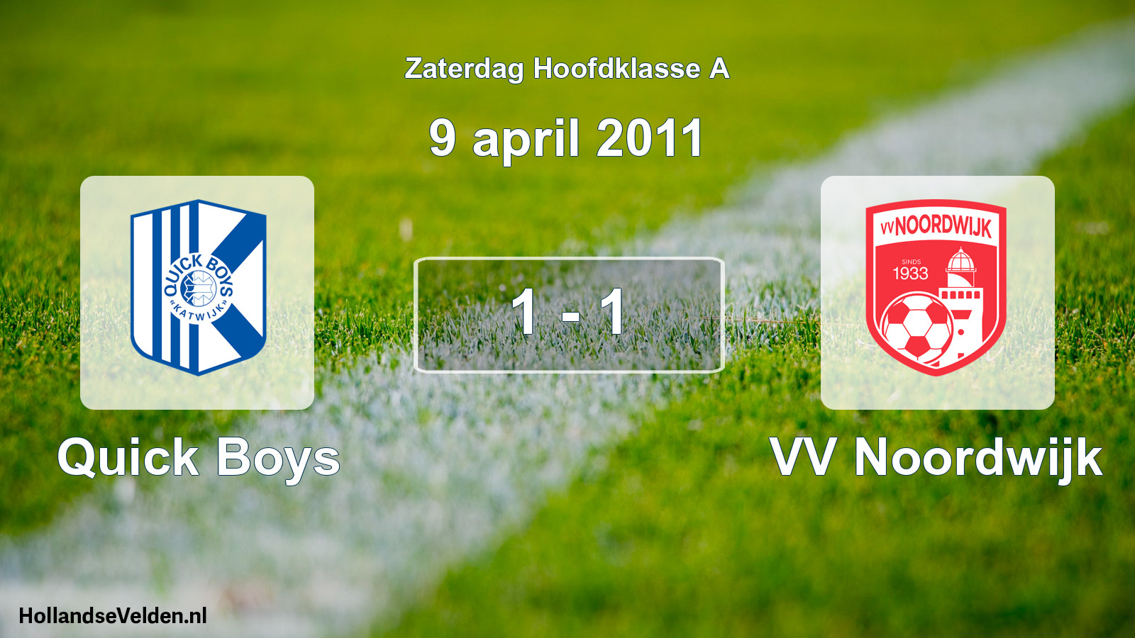 Total number of matches played: Quick Boys - VV Noordwijk 1 - 1 (9 April 2011)