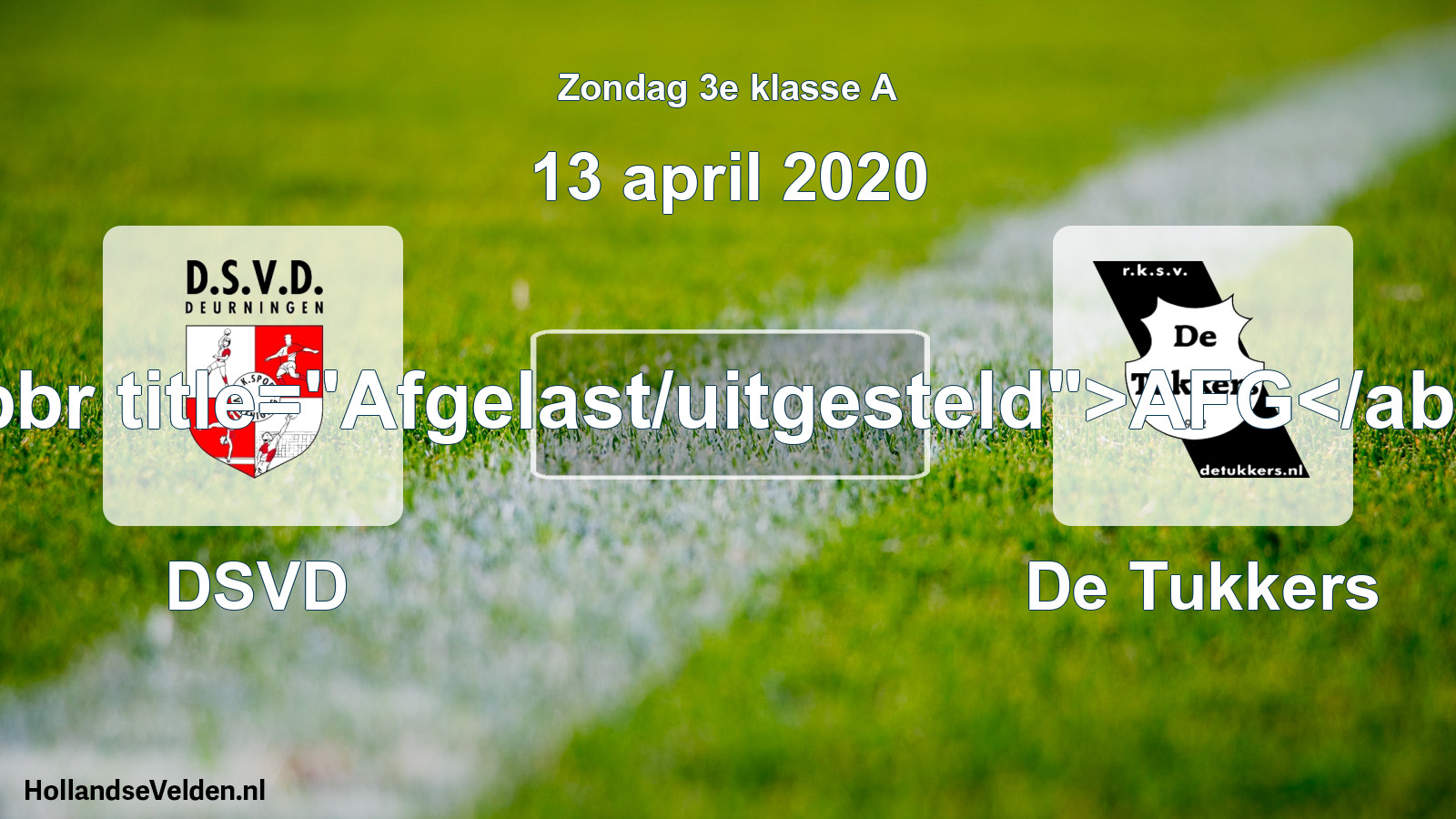 Scheduled Match: DSVD - De Tukkers (13 April 2020)