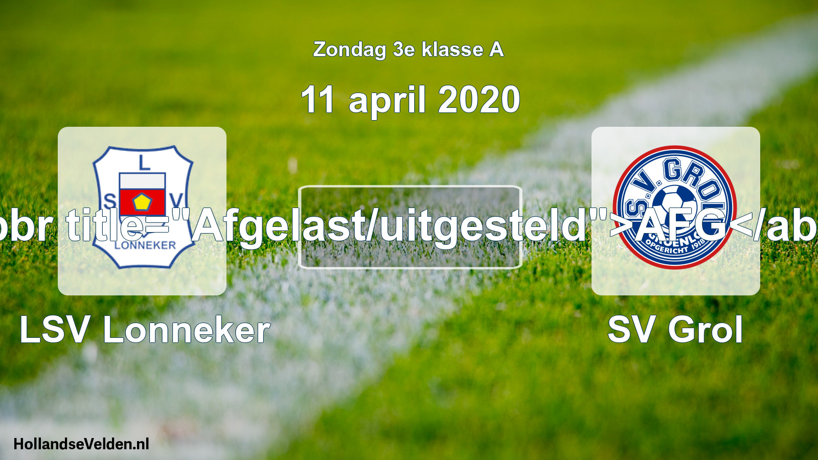 Scheduled Match: LSV Lonneker - SV Grol (11 April 2020)
