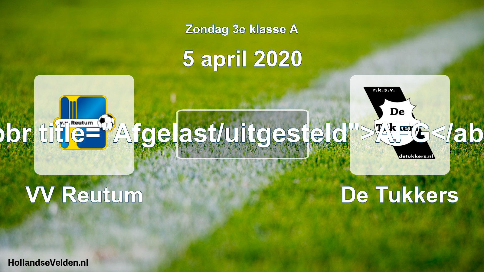 Scheduled Match: VV Reutum - De Tukkers (5 April 2020)