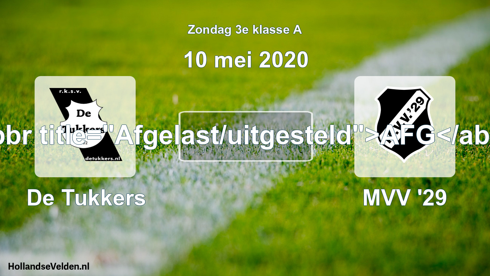Scheduled Match: De Tukkers - MVV '29 (10 May 2020)