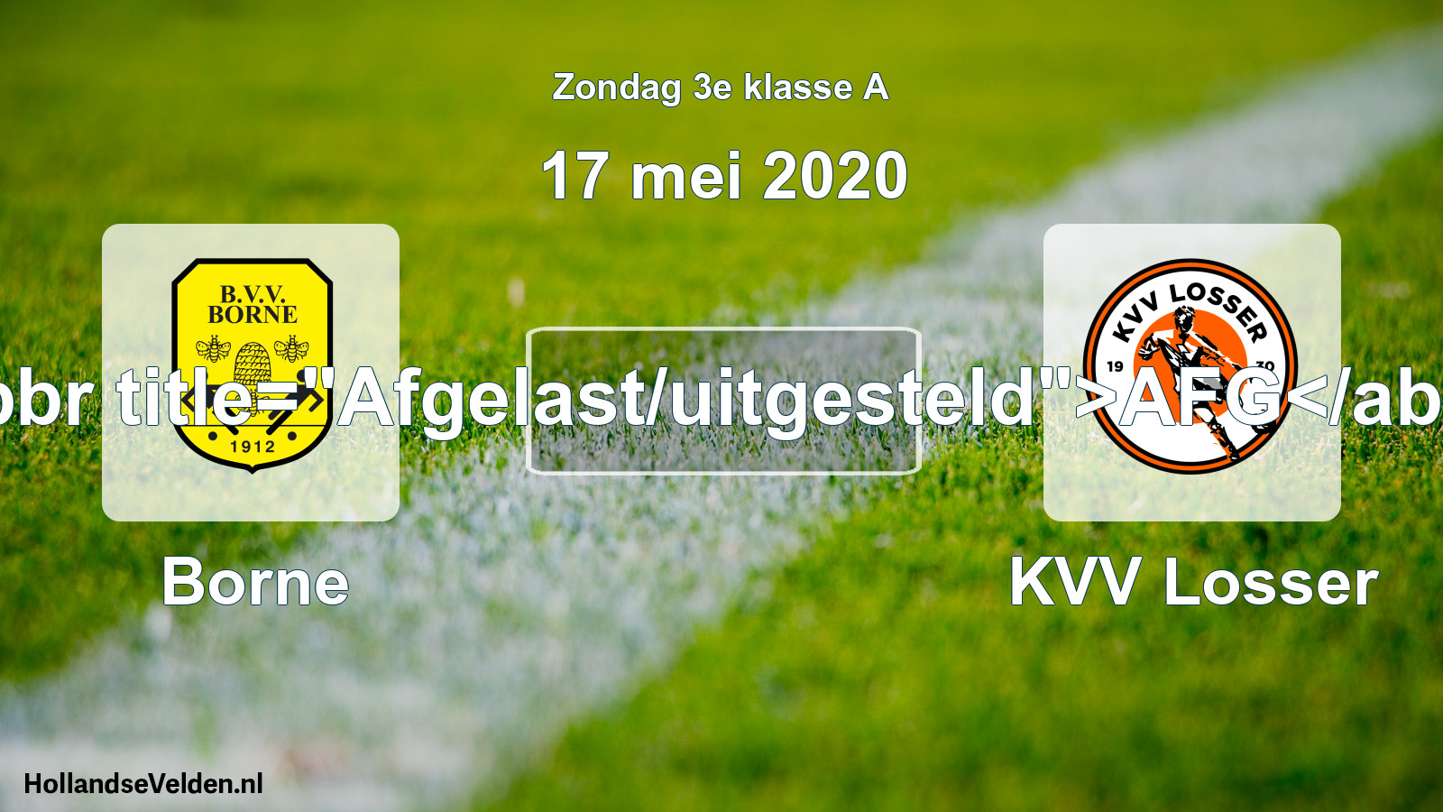 Scheduled Match: Borne - KVV Losser (17 May 2020)