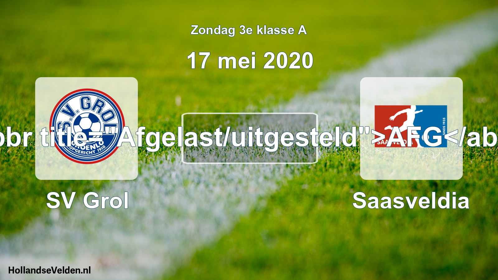 Scheduled Match: SV Grol - Saasveldia (17 May 2020)