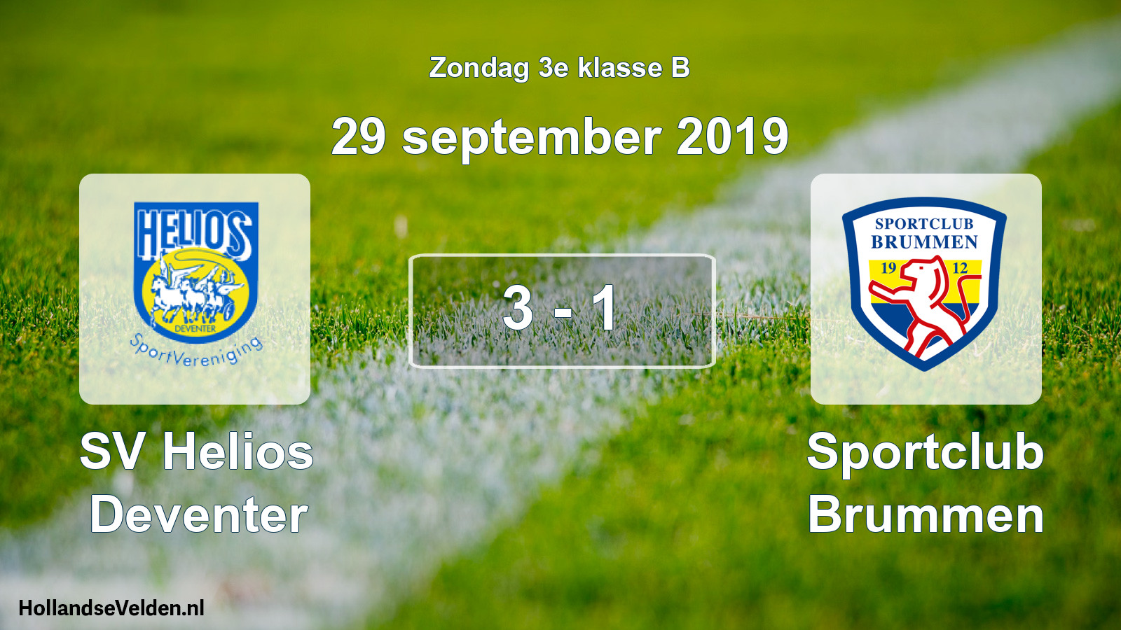 Total number of matches played: SV Helios Deventer - Sportclub Brummen 3 - 1 (29 September 2019)