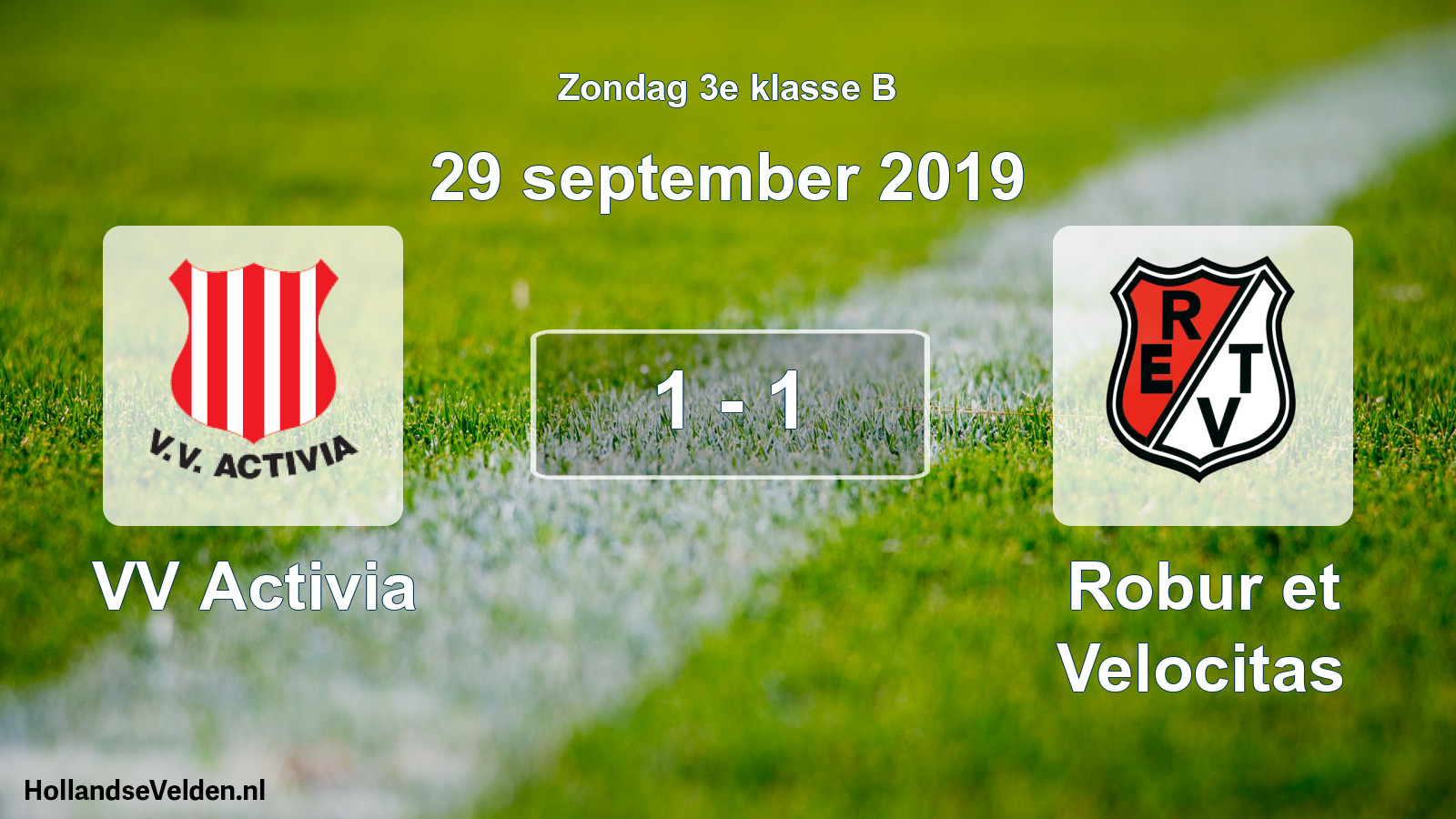Total number of matches played: VV Activia - Robur et Velocitas 1 - 1 (29 September 2019)