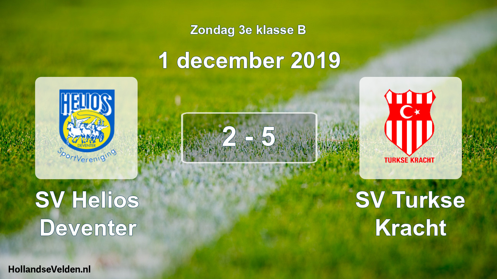 Total number of matches played: SV Helios Deventer - SV Turkse Kracht 2 - 5 (1 December 2019)