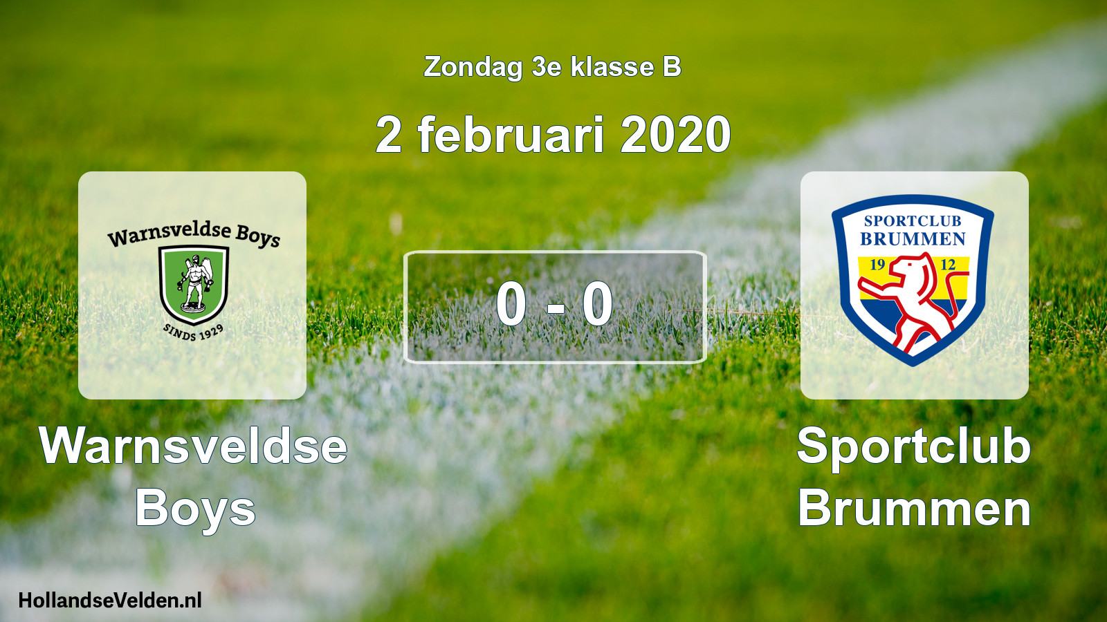 Total number of matches played: Warnsveldse Boys - Sportclub Brummen 0 - 0 (2 February 2020)