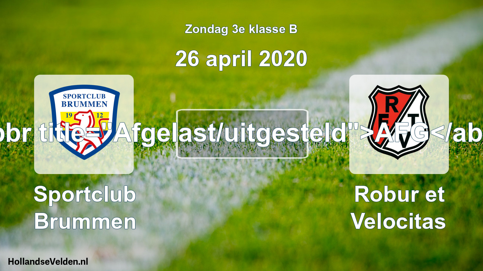 Scheduled Match: Sportclub Brummen - Robur et Velocitas (26 April 2020)