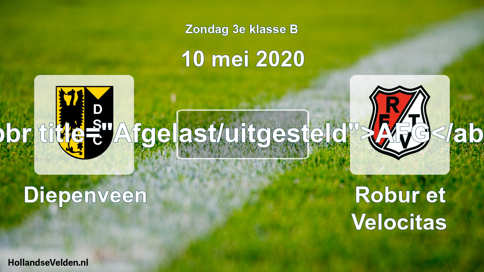 Scheduled Match: Diepenveen - Robur et Velocitas (10 May 2020)