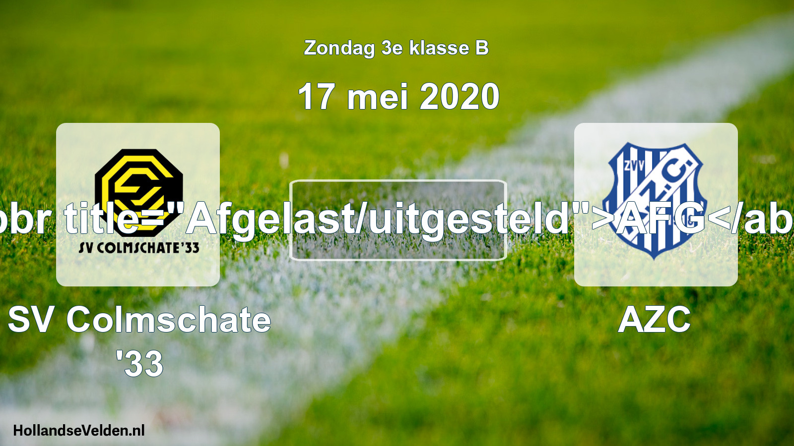 Scheduled Match: SV Colmschate '33 - AZC (17 May 2020)