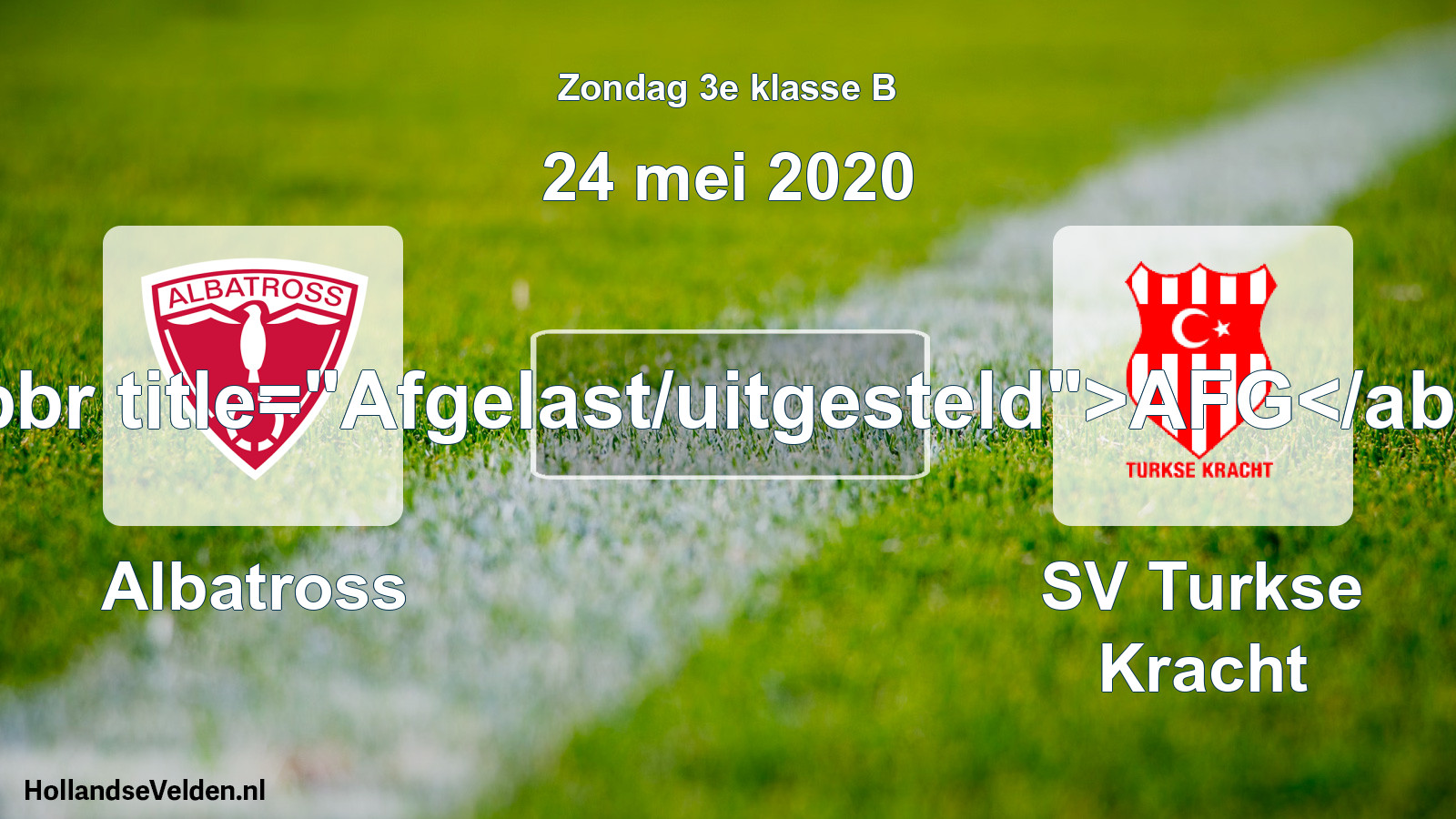Scheduled Match: Albatross - SV Turkse Kracht (24 May 2020)