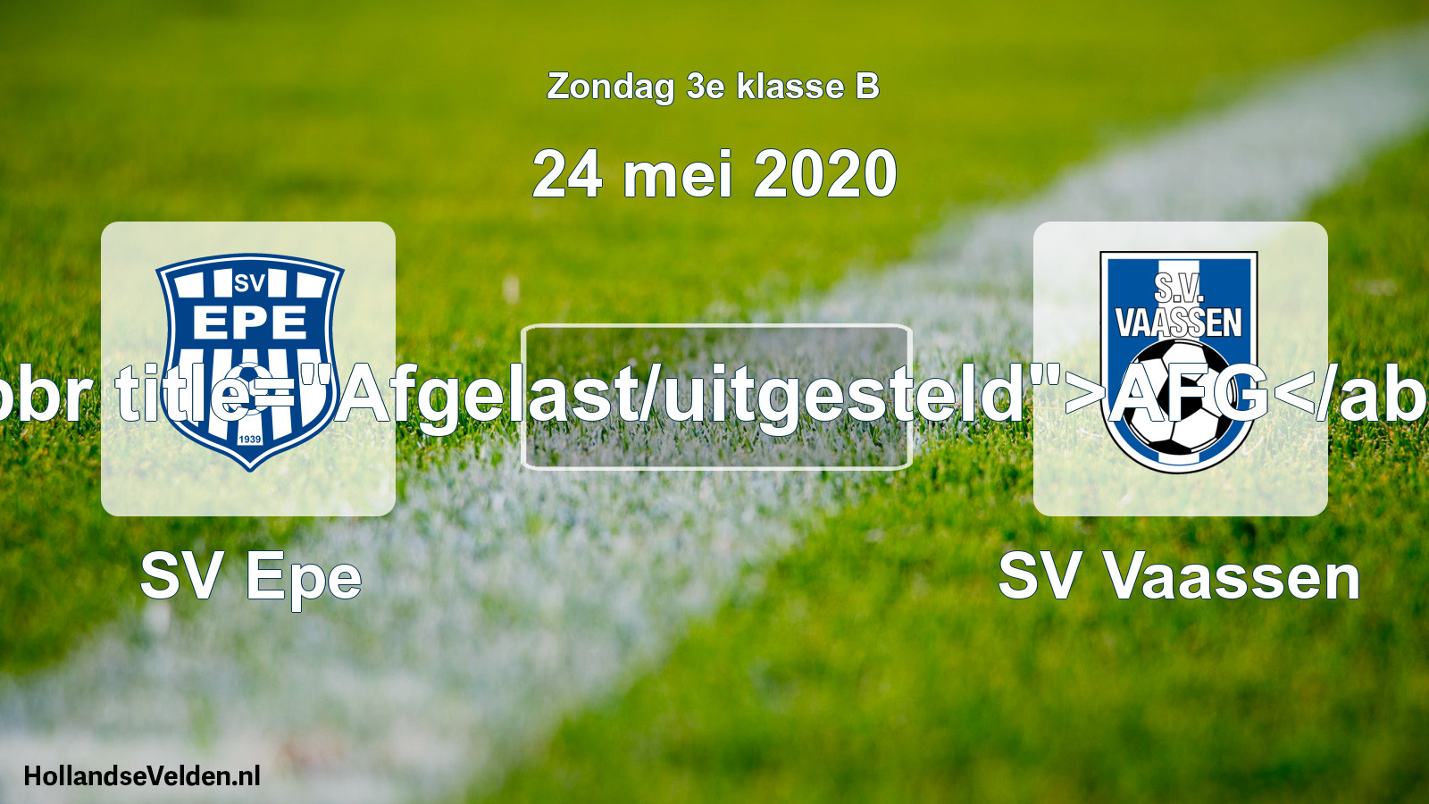 Scheduled Match: SV Epe - SV Vaassen (24 May 2020)