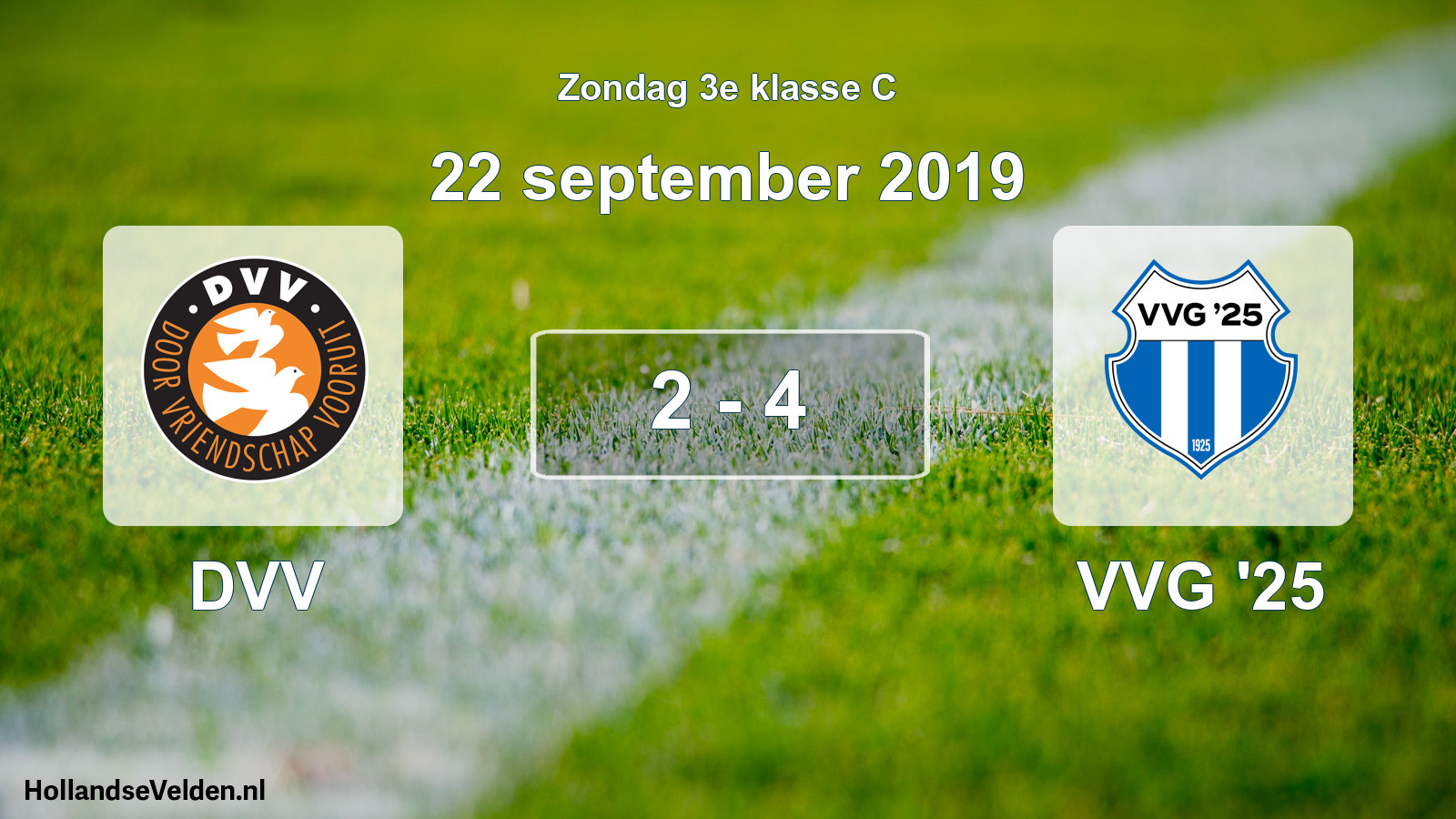 Total number of matches played: DVV - VVG '25 2 - 4 (22 September 2019)