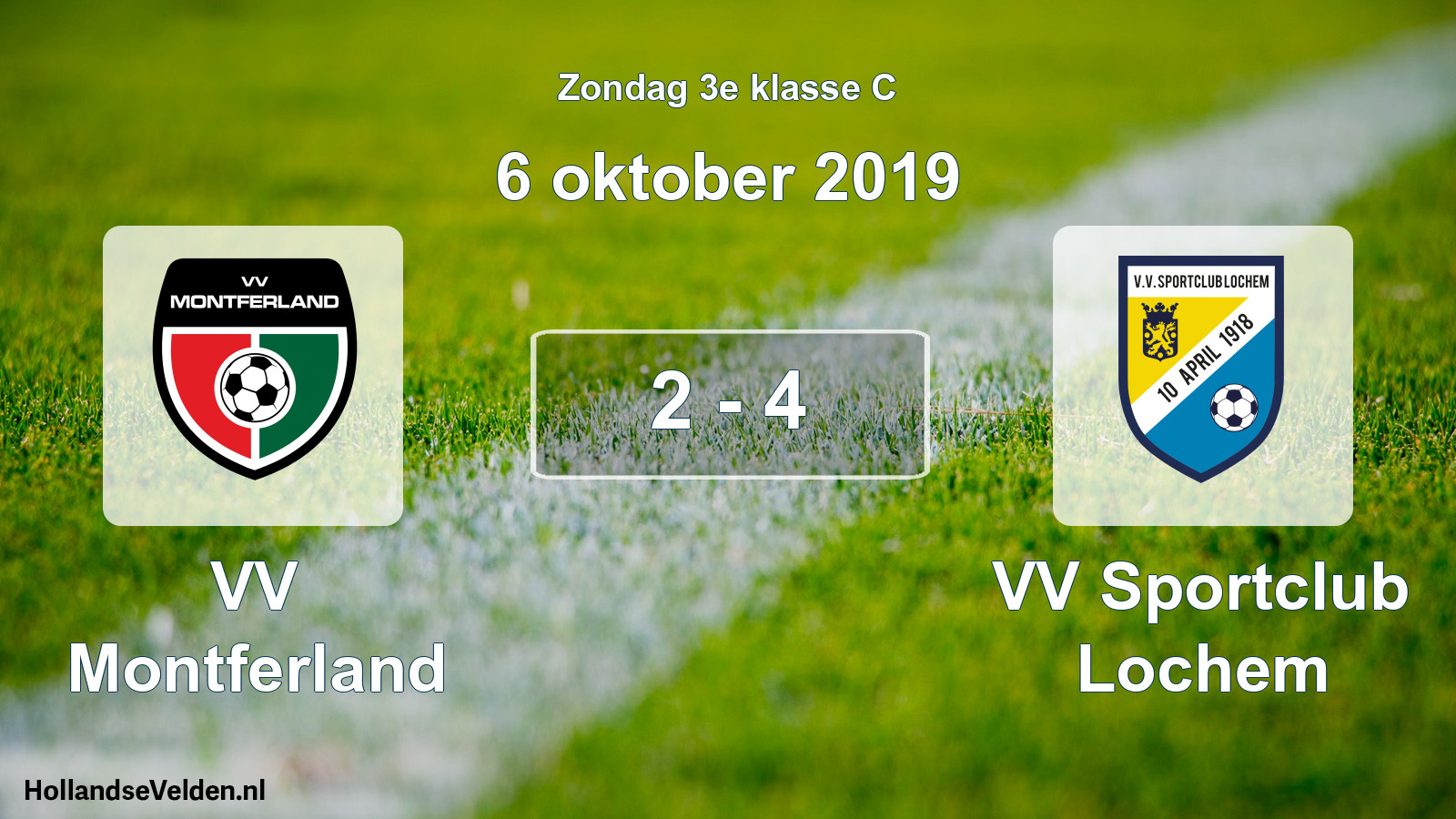 Total number of matches played: VV Montferland - VV Sportclub Lochem 2 - 4 (6 October 2019)