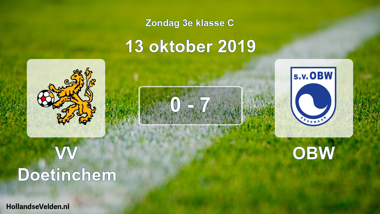 Total number of matches played: VV Doetinchem - OBW 0 - 7 (13 October 2019)