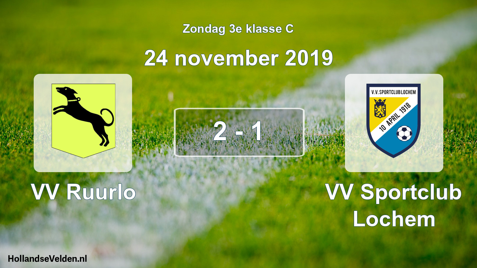 Total number of matches played: VV Ruurlo - VV Sportclub Lochem 2 - 1 (24 November 2019)