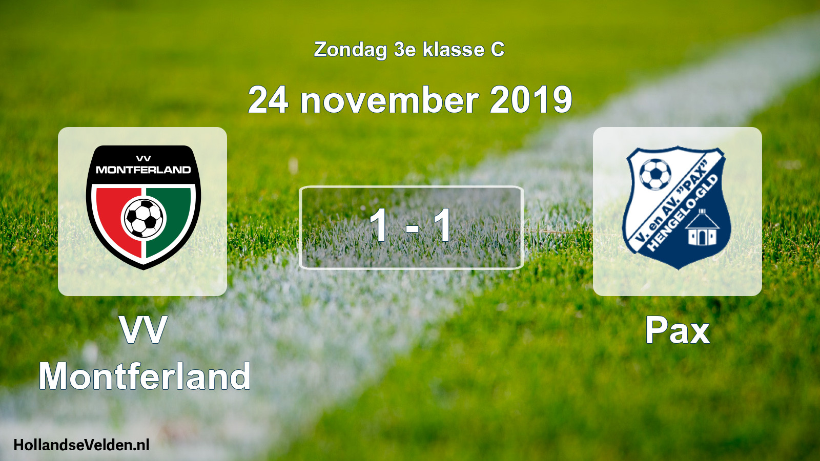 Total number of matches played: VV Montferland - Pax 1 - 1 (24 November 2019)