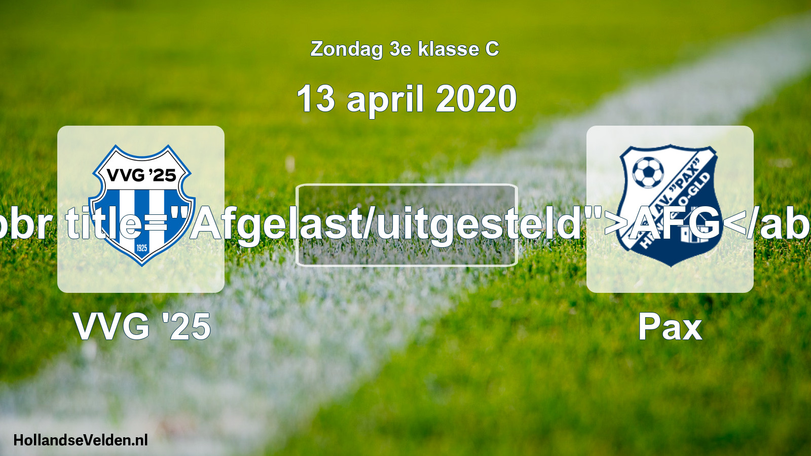 Scheduled Match: VVG '25 - Pax (13 April 2020)