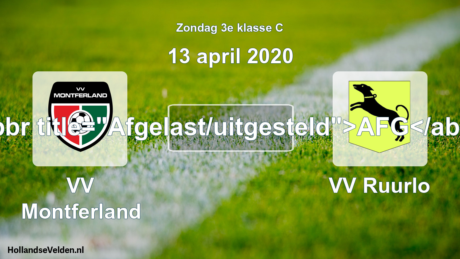 Scheduled Match: VV Montferland - VV Ruurlo (13 April 2020)
