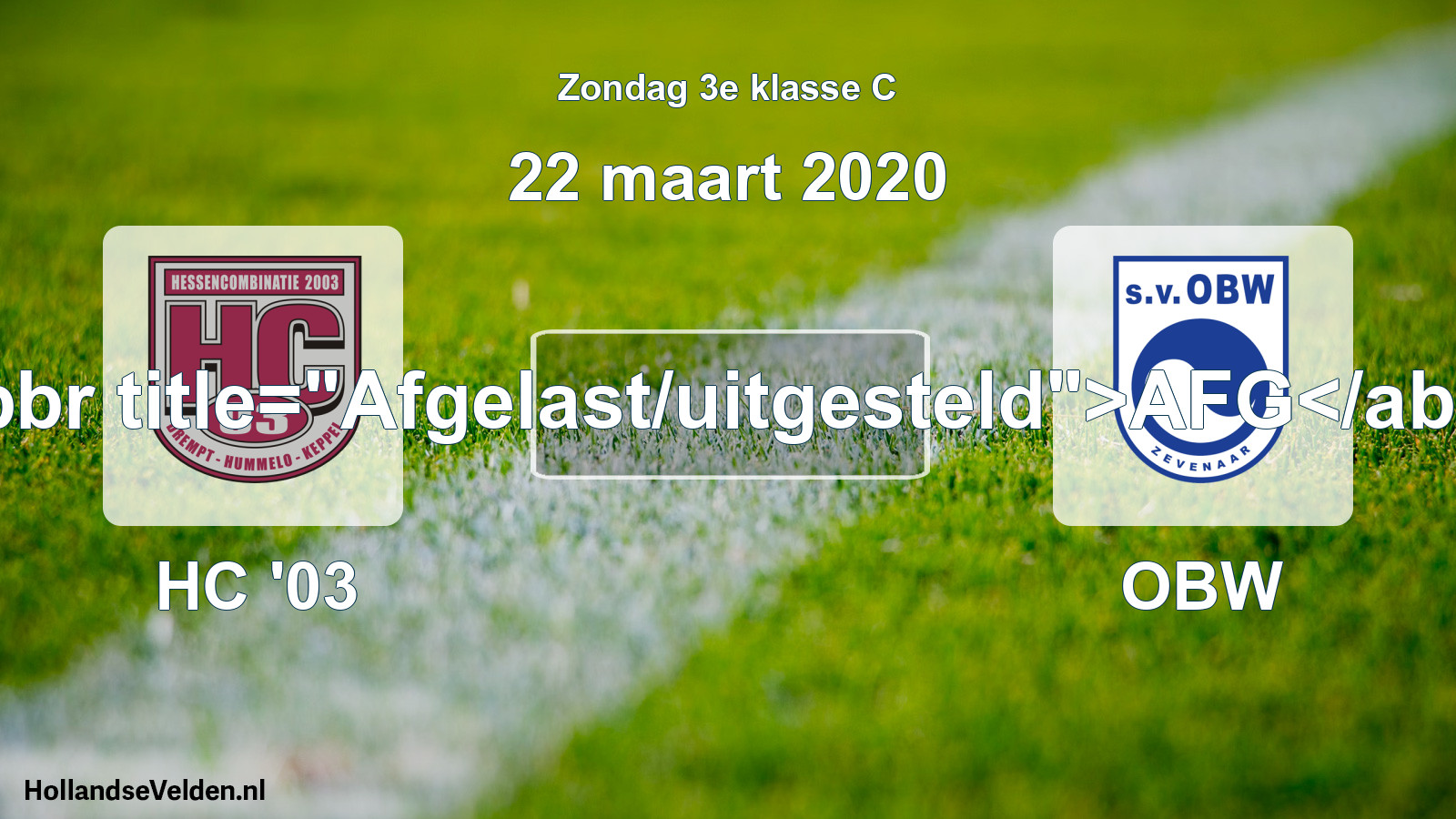 Scheduled Match: HC '03 - OBW (22 March 2020)