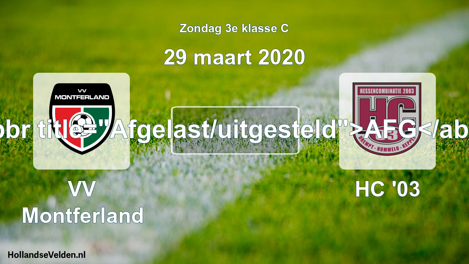 Scheduled Match: VV Montferland - HC '03 (29 March 2020)