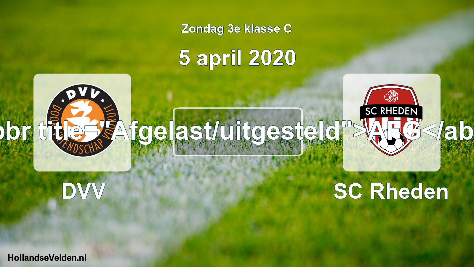 Scheduled Match: DVV - SC Rheden (5 April 2020)
