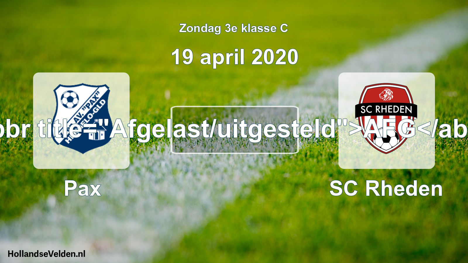 Scheduled Match: Pax - SC Rheden (19 April 2020)
